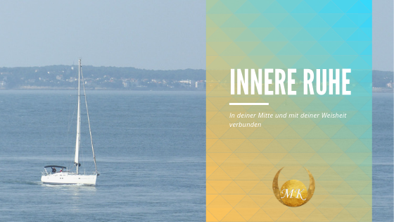 Innere Ruhe